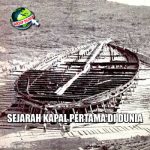 Kapal Pertama di Dunia