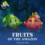 Terungkap! Rahasia di Balik Kepopuleran Slot Fruits of the Amazon