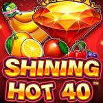 Shining Hot 40: Keajaiban Buah yang Membawa Rezeki Besar!